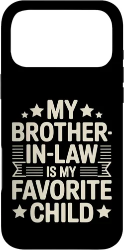 Vista 22 de My Brother-in-Law is My Favorite Child Funny Family Saying Case for iPhone 16