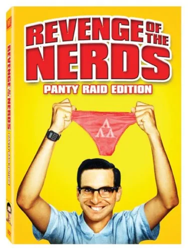 Revenge of the Nerds Panty Raid Edition