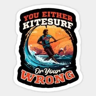 Pegatinas Vinilo Kite Surfing Shirt | Ya sea Kitesurf Or Wrong- Adhesivos de vinilo para laptop Etiqueta engomada para botella de agua, calcomanía