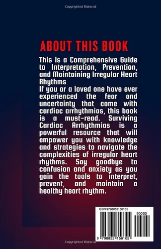 Vista 2 de SURVIVING CARDIAC ARRHYTHMIAS A Guide to Interpretation Prevention and Maintaining Irregular Heart Rhythms