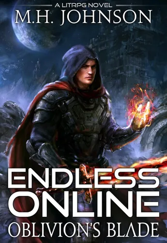 Endless Online: Oblivion's Blade: A LitRPG Adventure - Book 1 Edición Kindle