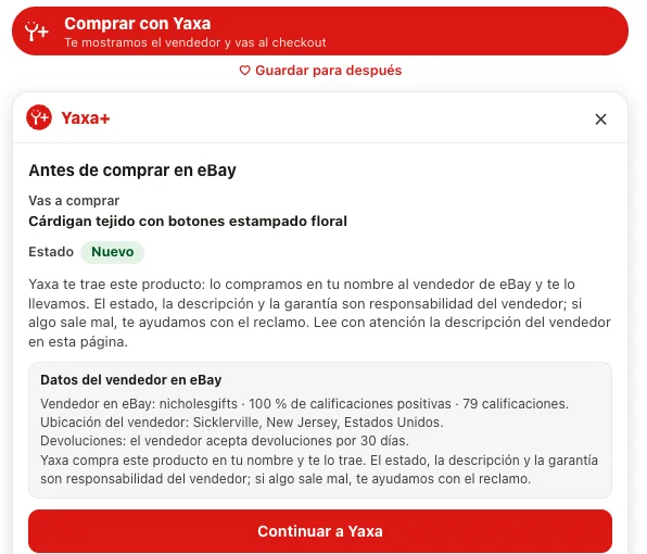 Aviso de la extensión antes de comprar en eBay: estado del producto, datos del vendedor y botón «Continuar a Yaxa»